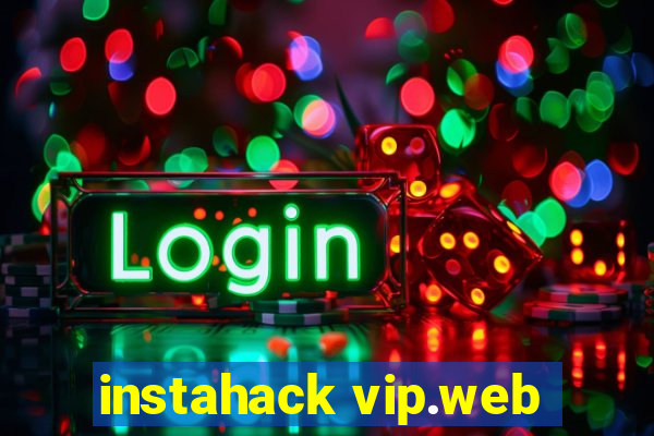 instahack vip.web